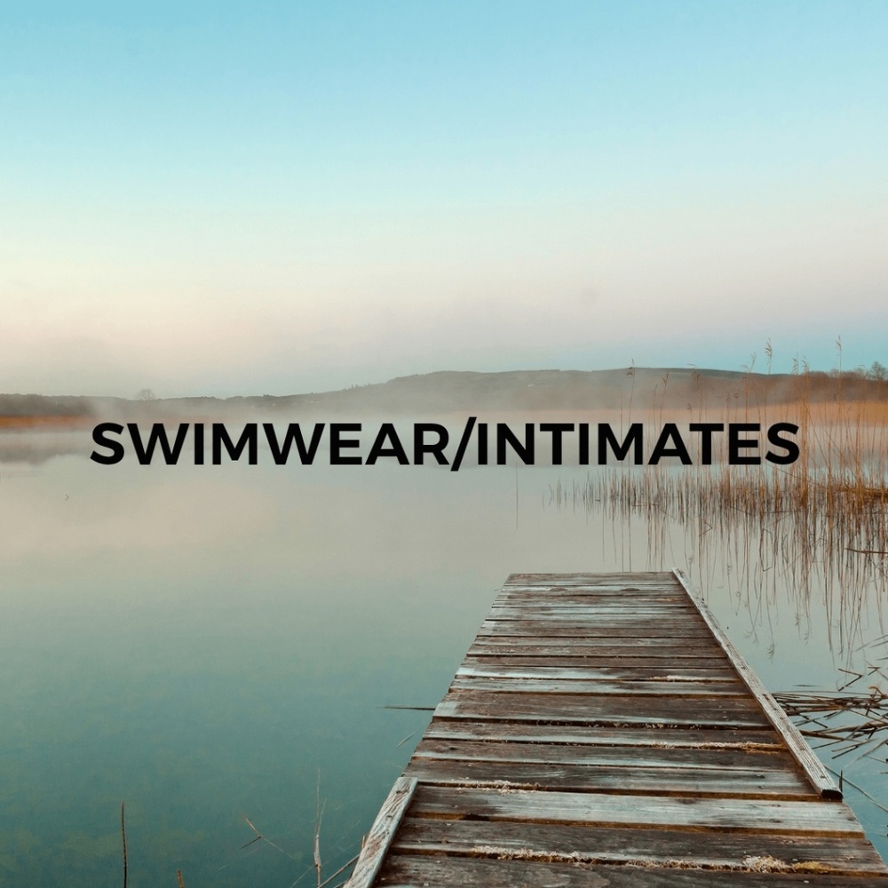 Swim/Intimates